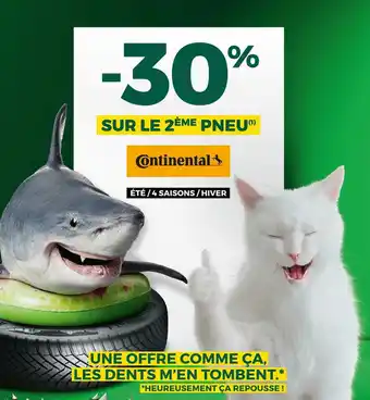 Feu Vert Continental bon plan sur les pneus été/4 saisons/hiver de la marque continental offre