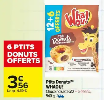 Carrefour Market Whaou! ptits donuts offre