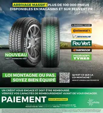 Feu Vert Continental / michelin / feu vert / hankook / nokian tyres bon plan sus les pneus 4 saisons / hiver offre