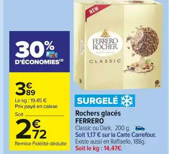 Carrefour Market Ferrero rochers glacés offre
