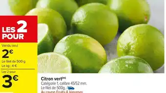 Carrefour Market Citron vert offre