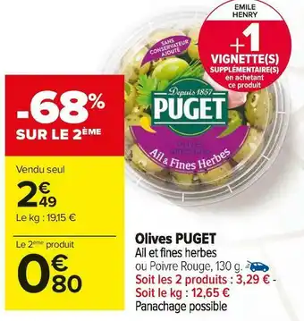 Carrefour Market Puget olives offre