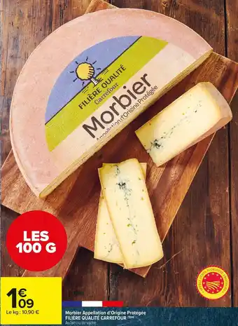 Carrefour Market Filière qualité carrefour morbier appellation d’origine protégée offre