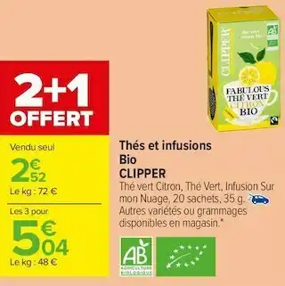 Carrefour Market Clipper thés et infusions bio offre
