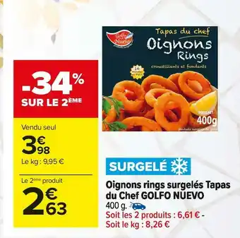Carrefour Market Golfo nuevo oignons rings surgelés tapas du chef offre