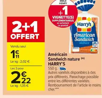 Carrefour Market Harry’s américain sandwich nature offre