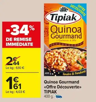 Carrefour Market Tipiak quinoa gourmand «offre découverte» offre