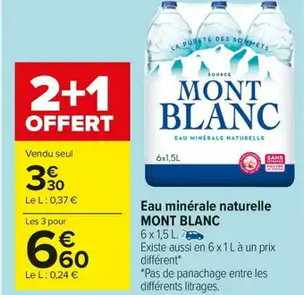 Carrefour Market Mont blanc eau minérale naturelle offre
