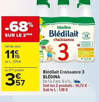 Carrefour Market Blédina blédilait croissance 3 offre