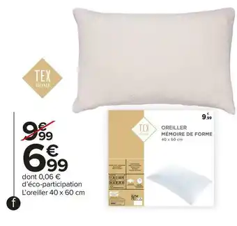 Carrefour Market Tex home oreiller mémoire de forme offre