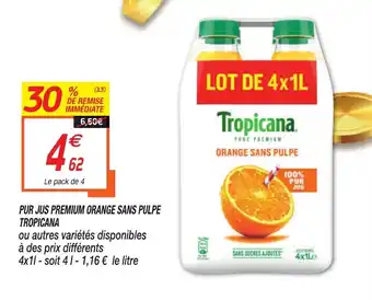 Netto Pur Jus Premium Orange Sans Pulpe Tropicana offre