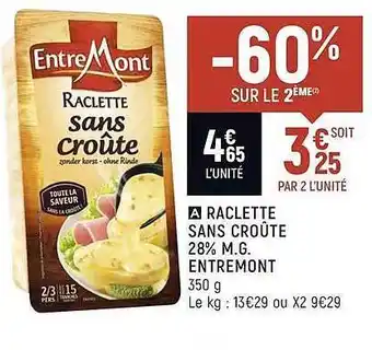 Spar Raclette sans croute 350g offre