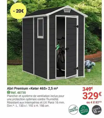 Abri Premium «keter 46s» 2,5 MÂČ