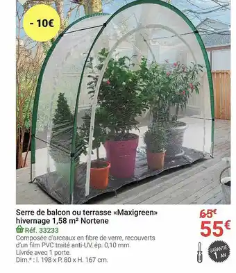 Gamm vert Serre De Balcon Ou Terrasse «maxigreen» Hivernage 1,58 M² Nortene offre
