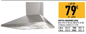 Brico Cash Hotte Cheminée Inox offre