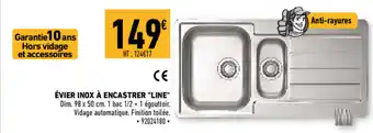 Brico Cash Évier Inox À Encastrer Line offre