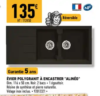 Brico Cash Évier Polygranit À Encastrer Alinéo offre