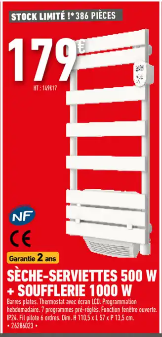 Brico Cash Sèche-Serviettes 500W + Soufflerie 1000W offre