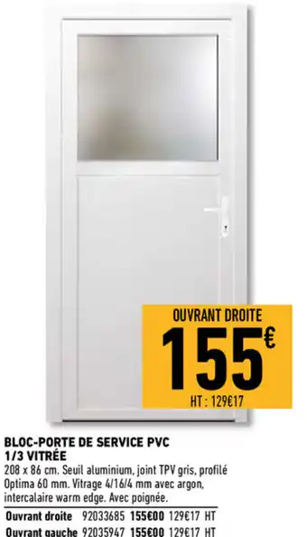 Bloc-Porte de Service PVC 1/3 Vitrée
