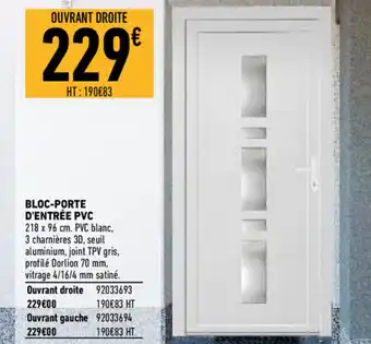 Brico Cash Bloc-porte d'entrée PVC offre