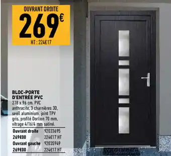 Brico Cash Bloc-porte d'entrée PVC offre