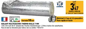 Brico Cash Isolant multicouches thermo-bulle 7 mm offre
