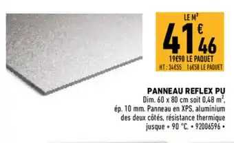 Brico Cash Panneau reflex pu offre