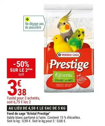Gamm vert Prestige fond de cage "kristal prestige" offre