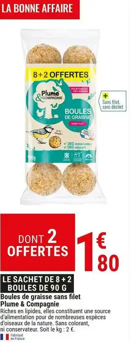 Gamm vert Plume & compagnie boules de graisse sans filet offre