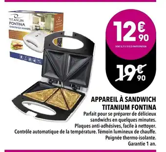 Appareil à Sandwich Titanium Fontina