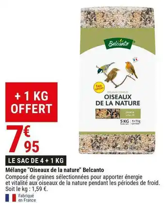 Gamm vert Belcanto mélange "oiseaux de la nature" offre