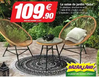 Bazarland Le Salon De Jardin offre