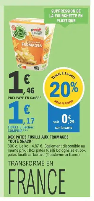 E.Leclerc Box Pates Fusilli Aux Fromages offre