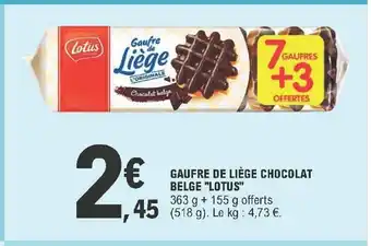E.Leclerc Gaufre De Liége Chocolat Belge "Lotus" offre