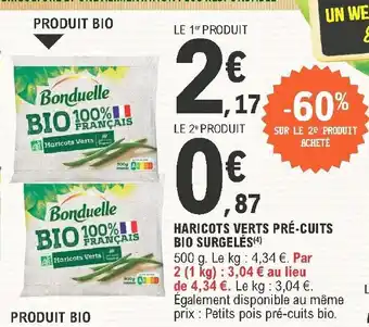 E.Leclerc Haricots Verts Pré-Cuits Bio Surgelés offre