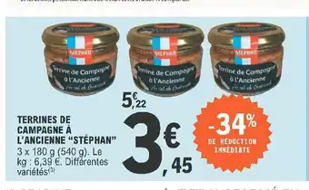 E.Leclerc Terrines De Campagne a L'ancienne "Stéphan" offre