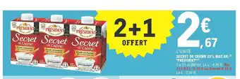 E.Leclerc Secret De Créme 25% Mat.Gr. "Président" offre