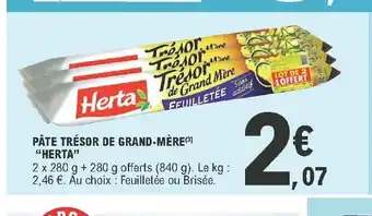 E.Leclerc Pate Trésor De Grand-Mére "Herta" offre