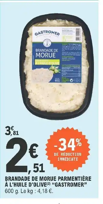 E.Leclerc Brandade De Morue Parmentiére A L'Huile D'Olive "Gastromer" offre