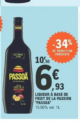 E.Leclerc Liqueur A Base Fruit De La Passion "Passoa" offre