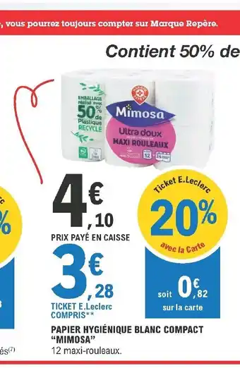 E.Leclerc Papier Hygiénique Blanc Compact "Mimosa" offre