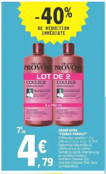 E.Leclerc Shampooing "Franck Provost" offre