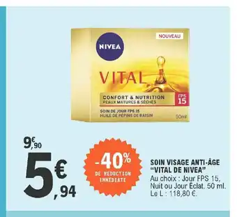 E.Leclerc Soin Visage Anti-Age "Vital De Nivea" offre
