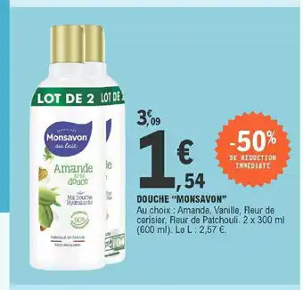 E.Leclerc Douche "Monsavon" offre