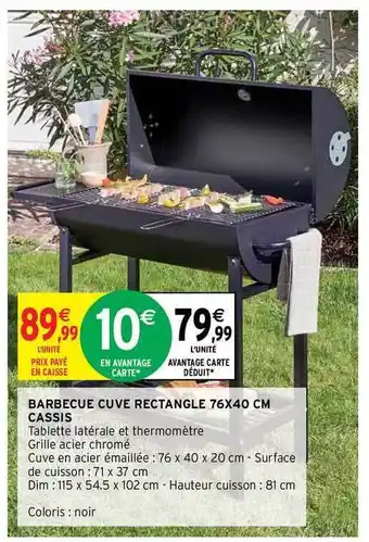 Intermarché Hyper Barbecue Cuve Rectangle 76 X 40 Cm Cassis offre