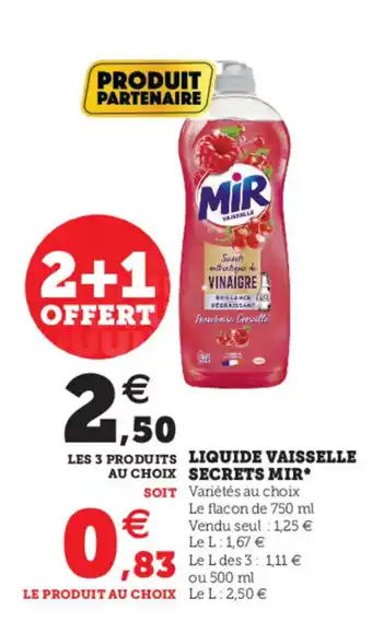 Hyper U liquide Vaisselle Secrets Mir* offre