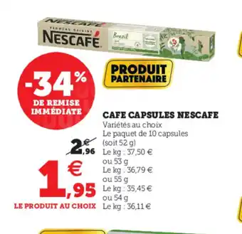 Hyper U Cafe Capsule Nescafe offre