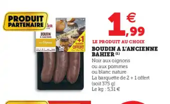 Hyper U Boudin a L'ancienne Bahier offre