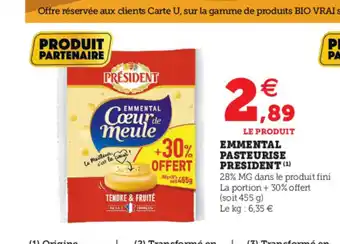 Hyper U Emmental Pasteurise President offre