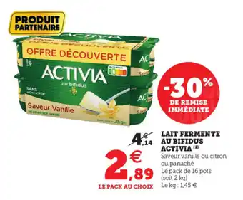 Hyper U Lait Fermente Au Bifidus Activia offre